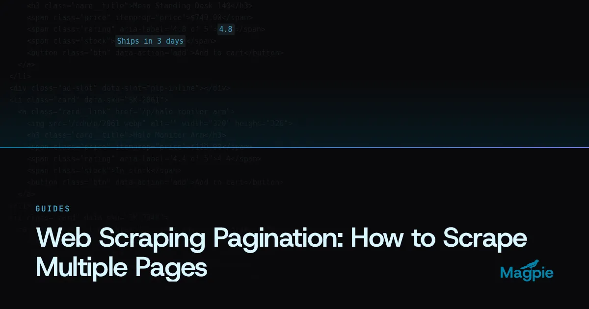 Magpie title card: Web Scraping Pagination: How to Scrape Multiple Pages