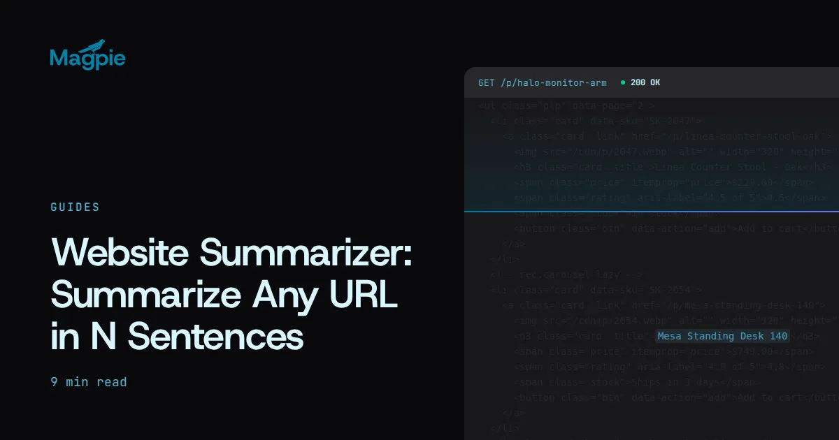Magpie title card: Website Summarizer: Summarize Any URL in N Sentences