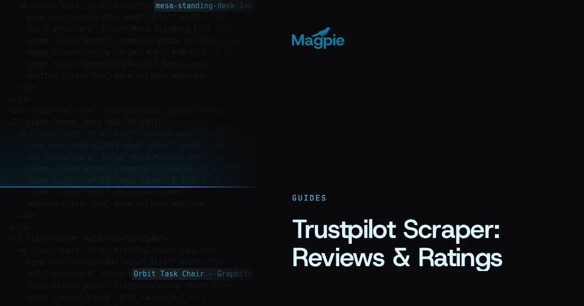Magpie title card: Trustpilot Scraper: Reviews & Ratings