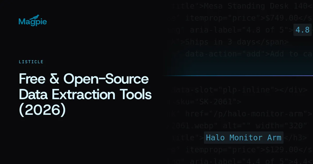 Magpie title card: Free & Open-Source Data Extraction Tools (2026)